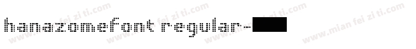 hanazomefont regular字体转换